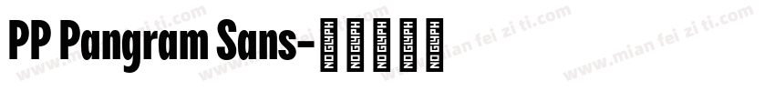 PP Pangram Sans字体转换